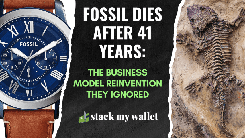 Fossil Dies After 41 Years The Business Model Reinvention They Ignored