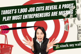 Target’s 1,800 Job Cuts Reveal a Profit Play Most Entrepreneurs Are Missing
